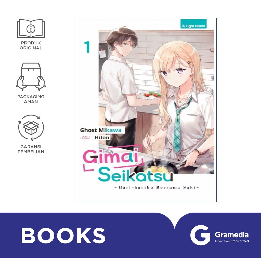 Light Novel: Gimai Seikatsu 01 - Hari-Hariku Bersama Saki ( Ghost Mikawa )
