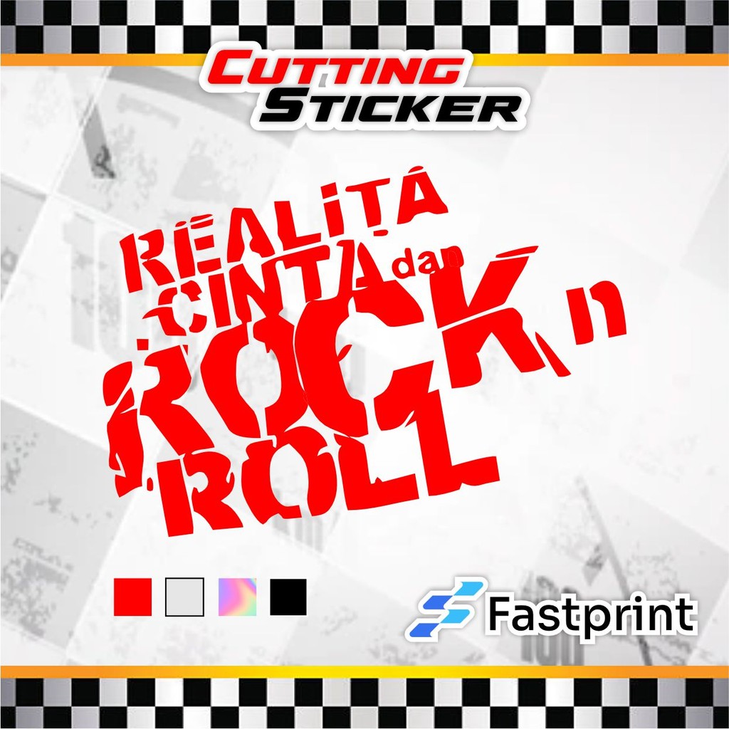 CUTTING STICKER REALITA CINTA DAN ROCK N ROLL  l STICKER  MOTOR KEREN