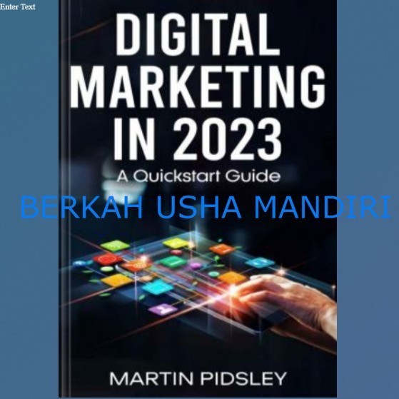 BUKU Digital Marketing in 2023. A Quickstart Guide