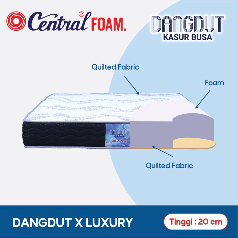 Kasur Busa Central Foam Dangdut X Luxury  200x90 200x100 200x120 200x140 200x160 200x180 Bergaransi
