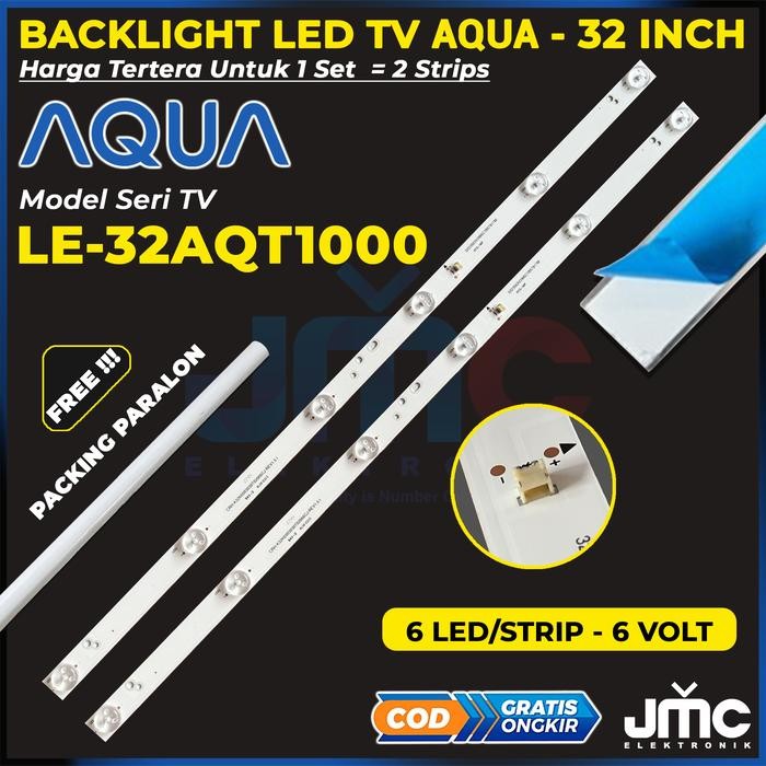 CT99 Backlight Tv Aqua Le32Aqt1000 32Aqt1000 Lampu led Tv Aqua 32 inch 6k 6led 6v
