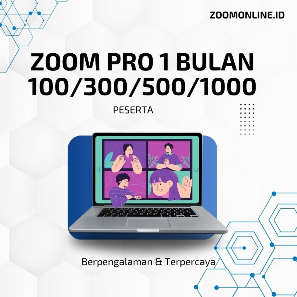 Zoom Pro 100 / 300 / 500 / 1000 Peserta 1 Bulan