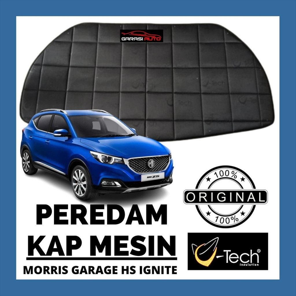 Peredam Panas Suara Kap Mesin Mobil Morris Garage HS Ignite Vtech