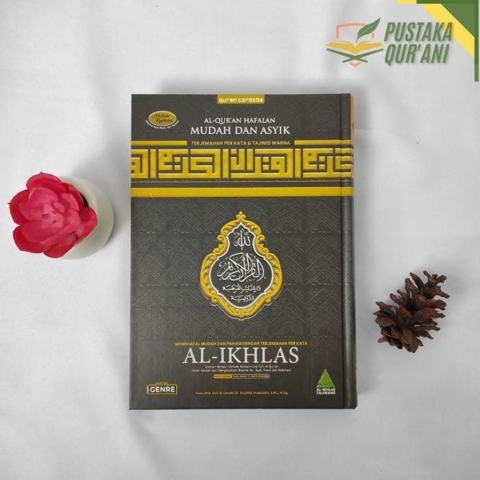 MUSHAF AL-QURAN AL-IKHLAS A4 BESAR HAFALAN TAJWID PER KATA