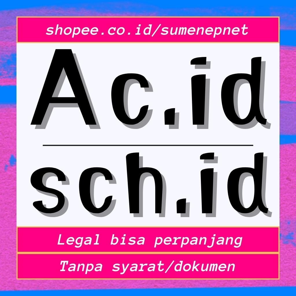 Domain .ac.id .sch.id ( tanpa syarat )