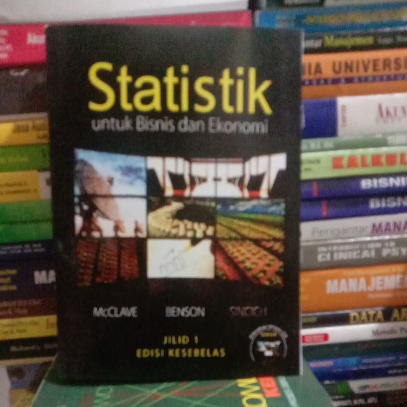 Buku STATISTIK UNTUK BISNIS DAN EKONOMI EDISI KESEBELASAN JILID 1