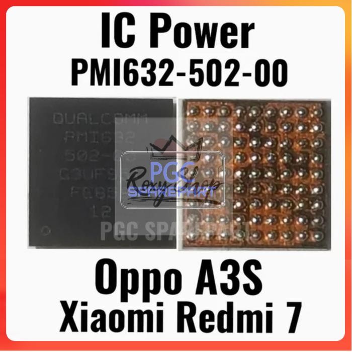 IC Power PMI632-502 / pmi632502 Untuk Oppo A3S / Xiaomi Redmi 7 / CPH1803 / CPH1853 / CPH1805 / M181