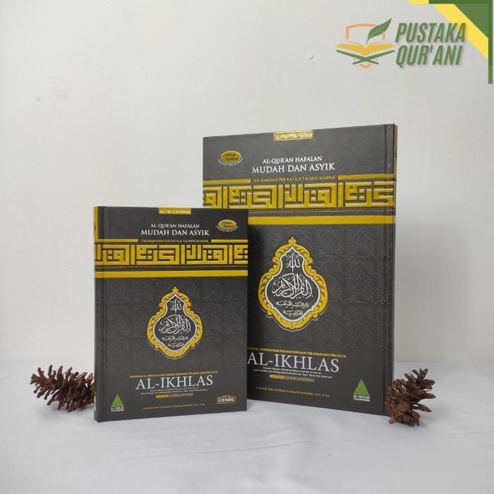 MUSHAF AL-QURAN AL-IKHLAS A5  HAFALAN TAJWID PER KATA