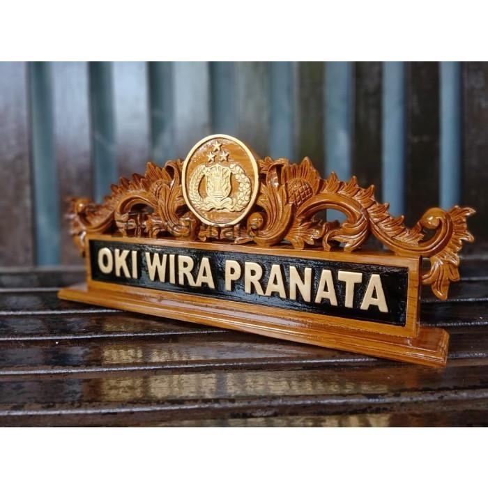 

PAPAN NAMA POLISI + PAPAN NAMA KAYU JATI + PAPAN NAMA UKIR MEJA KANTOR Termurah Seindonesia EJ4354