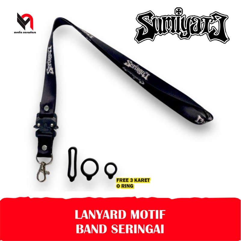 

Lanyard Exclusive Motif SERINGAI - Free 3 Karet O Ring