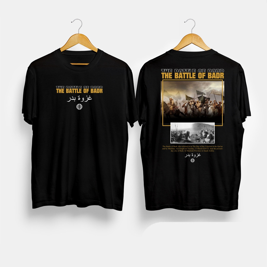 Kaos Baju The Battle Of Badr Kaos Muslim Streetwear Kaos Islami