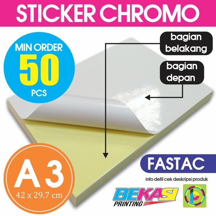 Sticker Glossy / Stiker Chromo Fastac A3 29,7x42 cm 297x420 mm