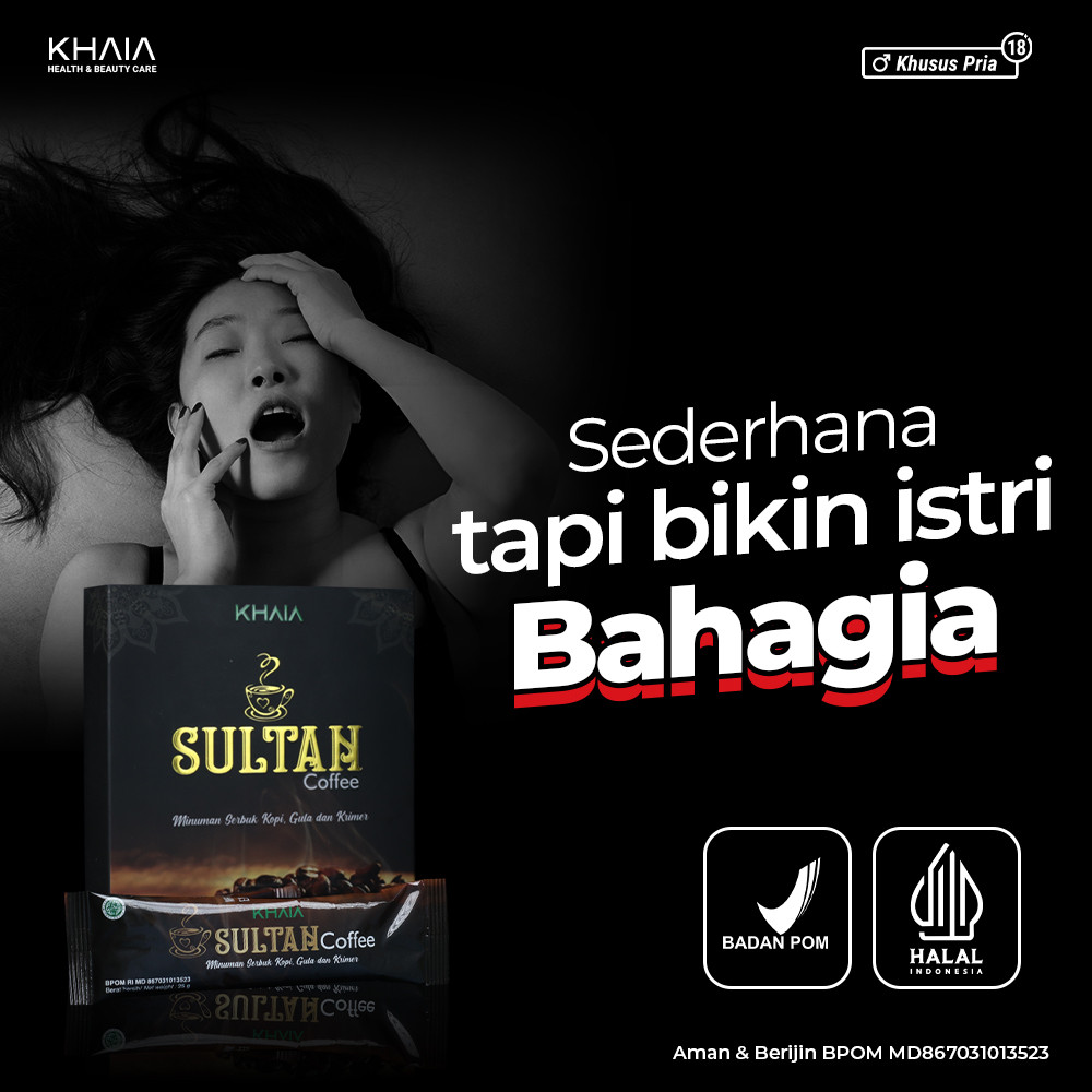 

KHAIA Sultan Coffee ORIGINAL MINUMAN EXTRA GINSENG DAN PURWOCENG 100% HALAL - KOPI STAMINA PRIA TAHAN LAMA PRIVASI AMAN