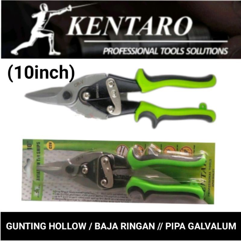 

gunting seng / hollow / baja ringan / galvalum / aviation 10" Kentaro japan qualitykayla tools
