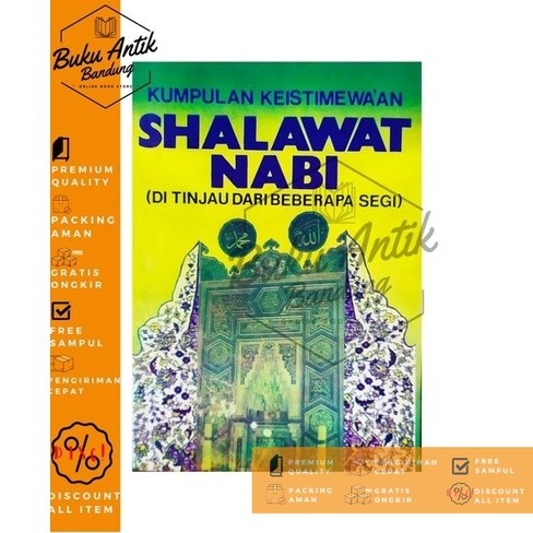 Kumpulan Keistimewaan Shalawat Nabi