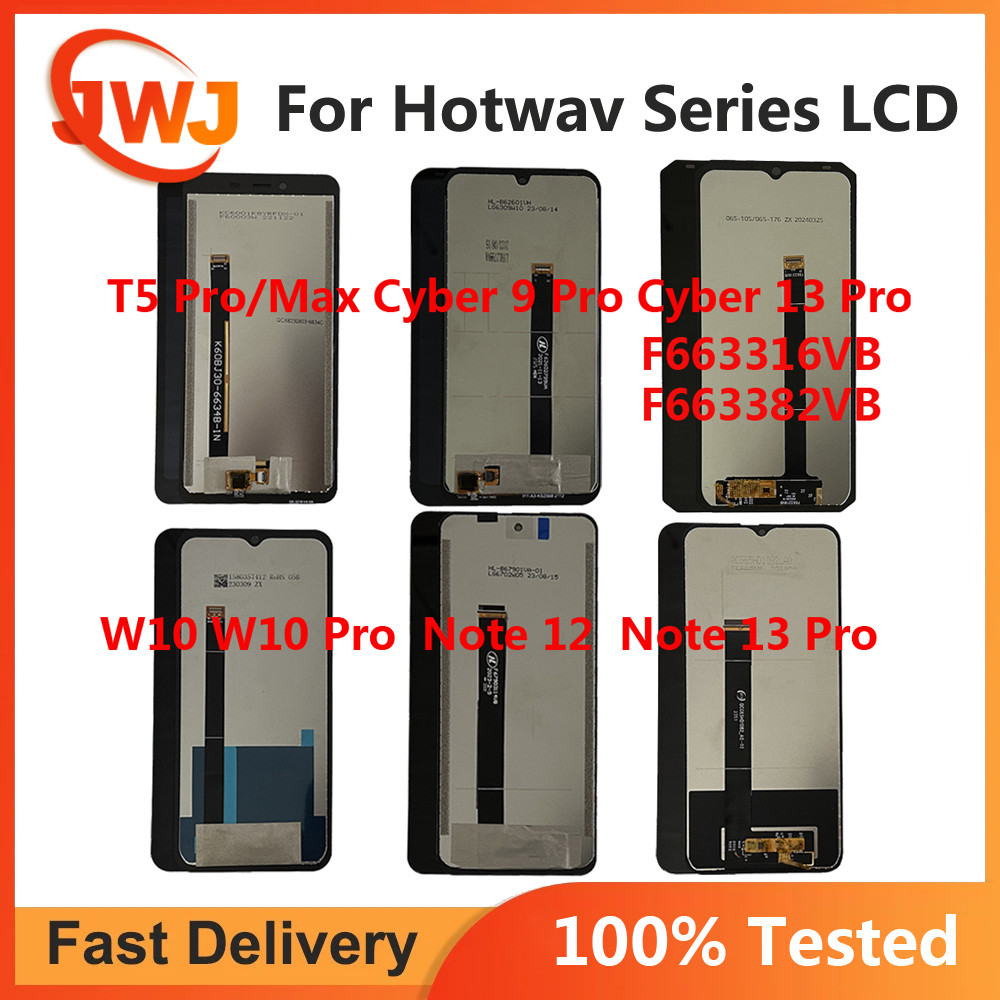 For Hotwav Cyber 13 Pro LCD Screen For Hotwav T5 Max W10 Pro Note12 13 Pro LCD Hotwav Cyber 9 Pro LC