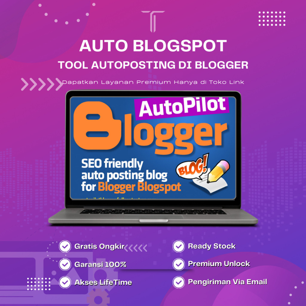 Software Tool Auto Blogspot - Tool AutoPosting di Blogger Termurah