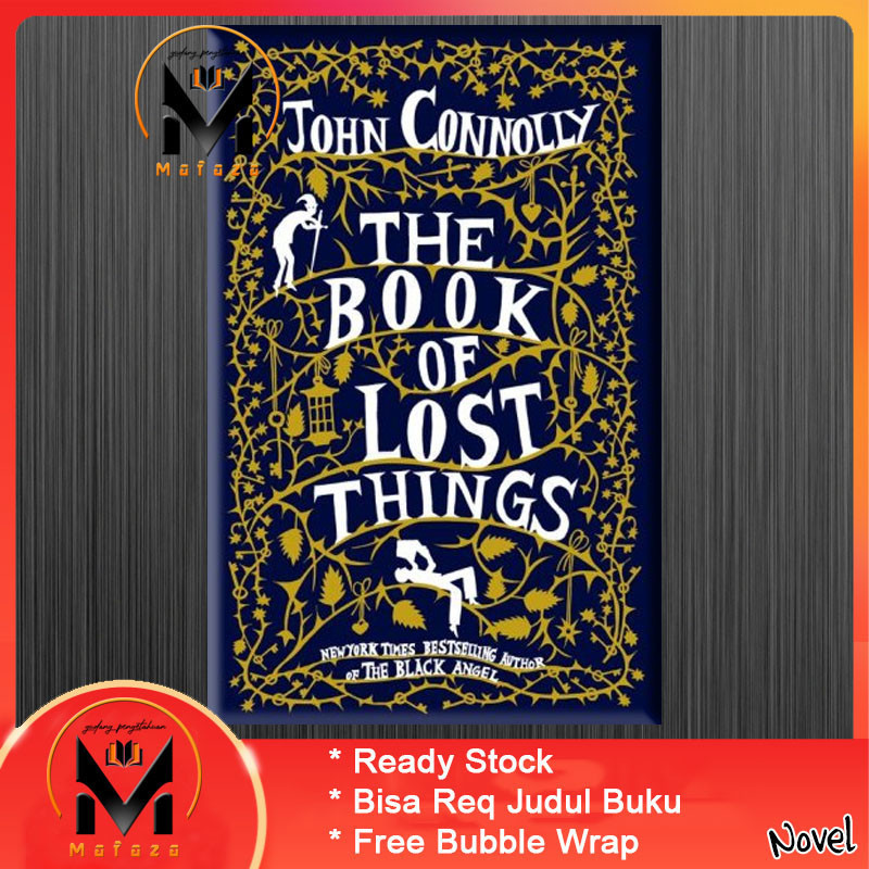 The Book of Lost Things by  John Connolly