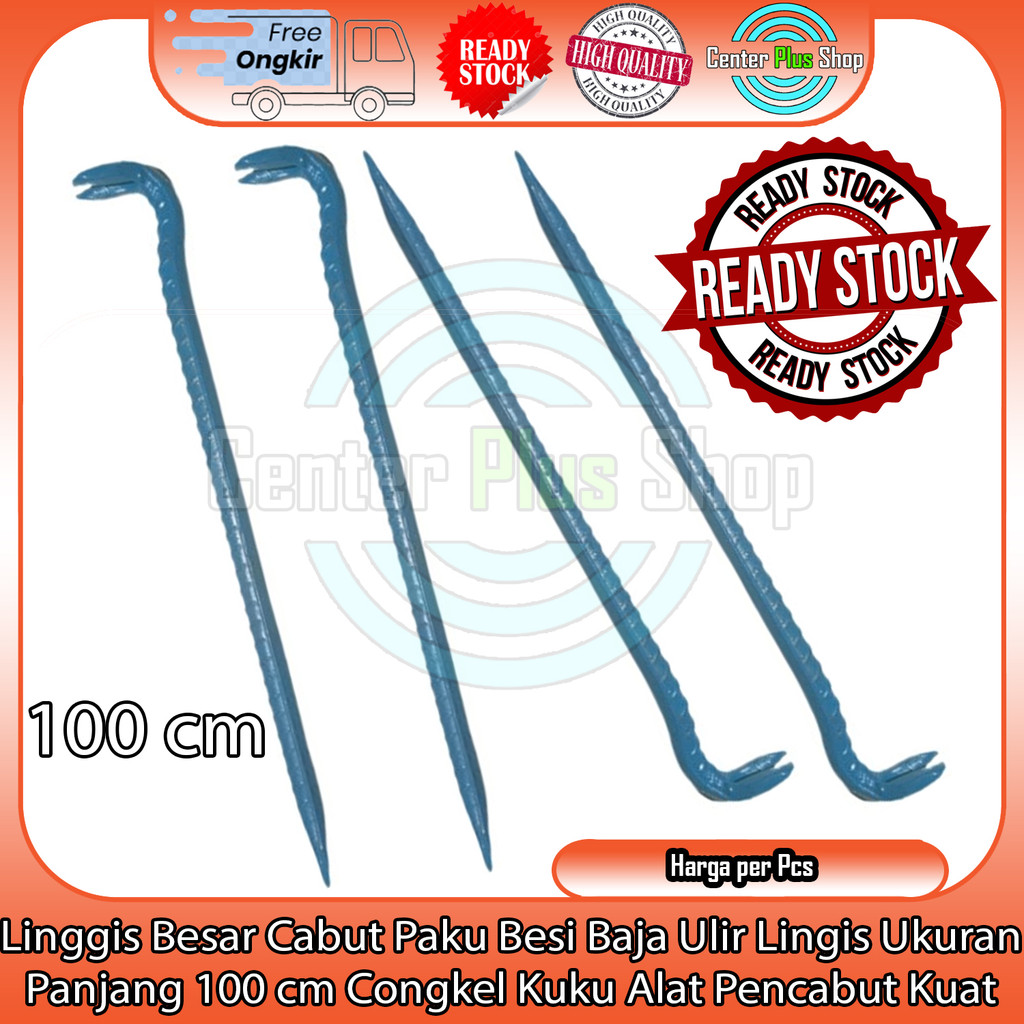Linggis Besar Cabut Paku Besi Baja Ulir Lingis Ukuran Panjang 100 Cm Centimeter Sentimeter Lengges C