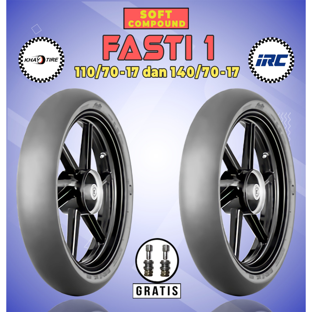 Paket Ban Motor Slick IRC FASTI 1 110/70-17 + 140/70-17 Tubeless