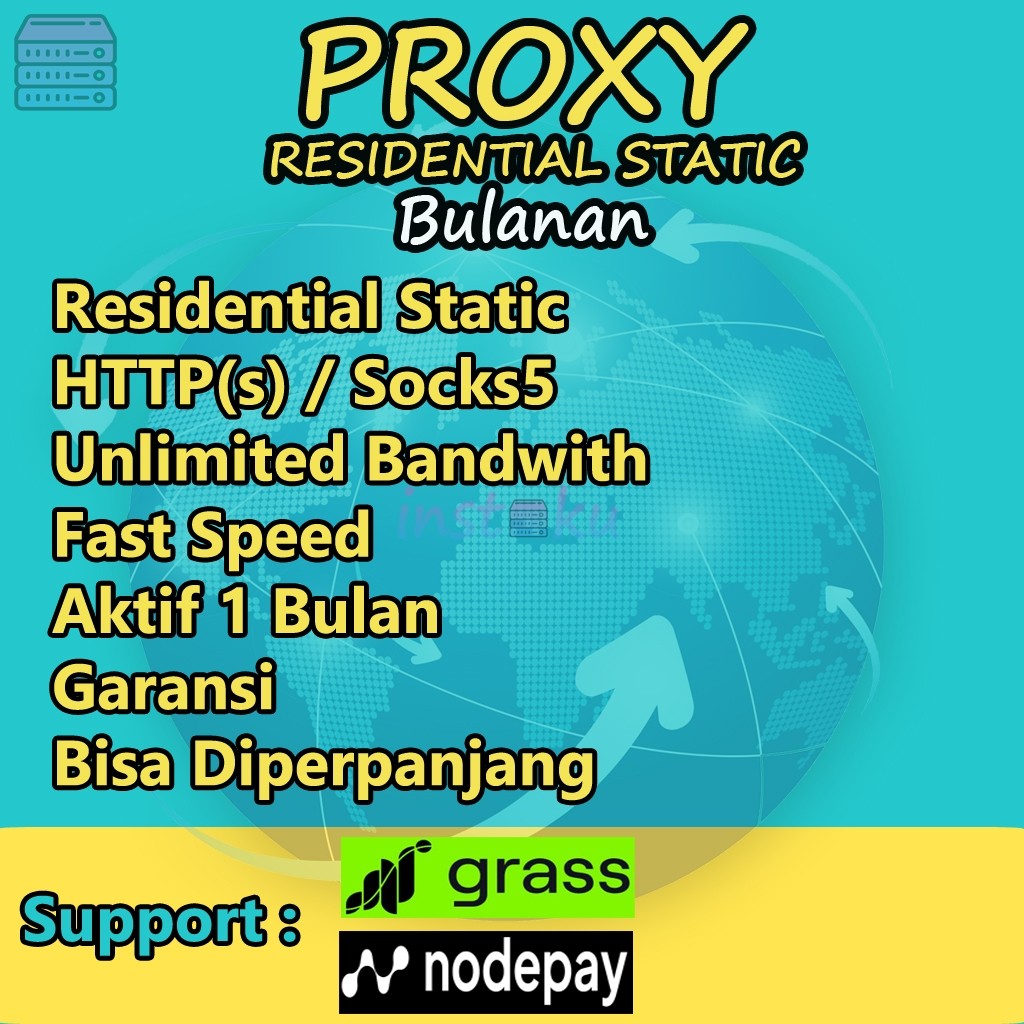 Proxy Residential Grass / Nodepay Bulanan Unlimited Bandwith Bisa Diperpanjang