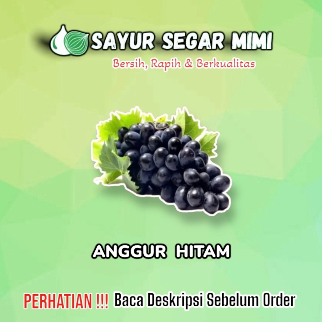 

Buah Anggurr Hitam - Sayur Palembang