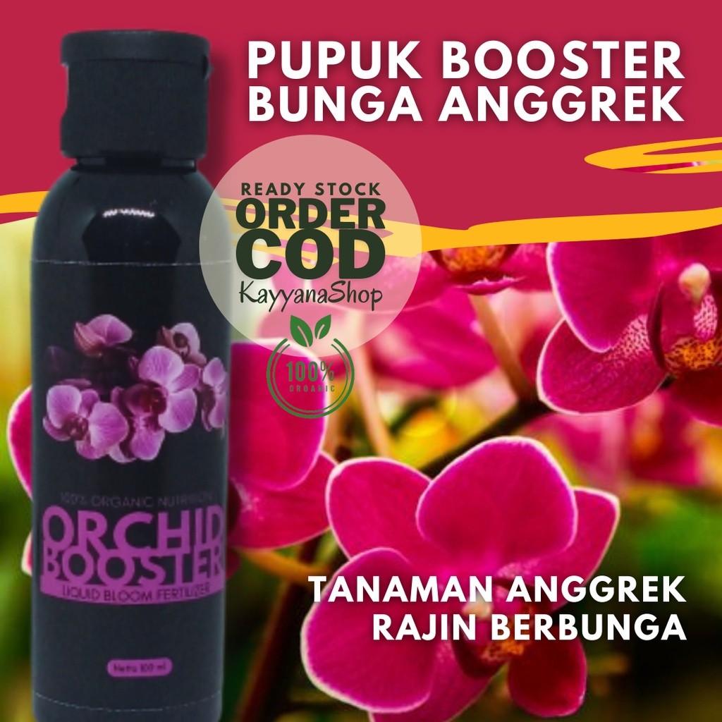 Booster Anggrek 100 cc / Pupuk Bunga Anggrek / Pupuk Anggrek Cepat Berbunga / Pupuk Anggrek Agar Sub