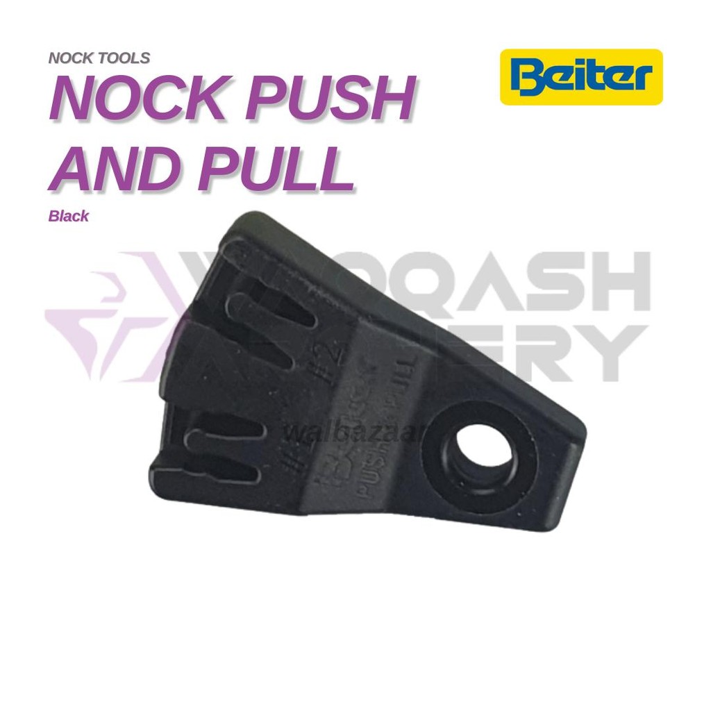 BEITER PUSH AND PULL NOCK INSTALLATION REMOVAL TOOL Pemasang Nock
