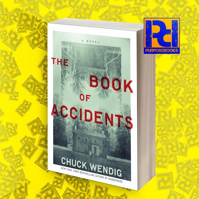 The Book of Accidents Chuck Wendig