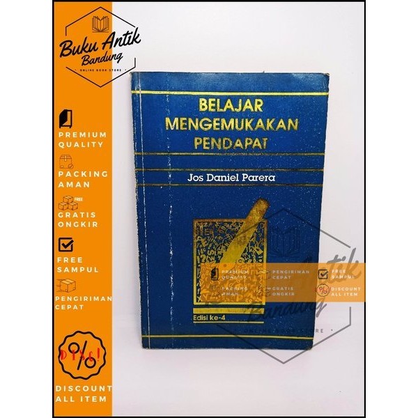 Belajar Mengemukakan Pendapat Jos Daniel Parera