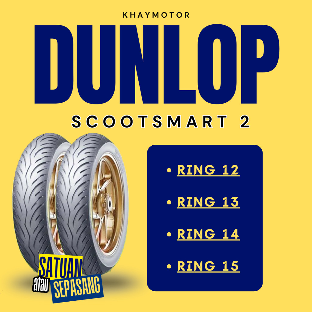 Paket Ban Motor HONDA PCX DUNLOP SCOOTSMART 2 100/80-14 + 120/70-14 Tubeless