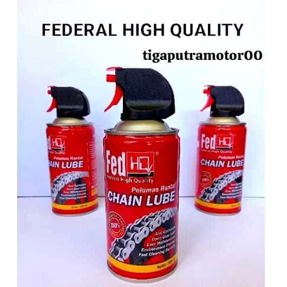 CHAINLUBE CHAIN LUBE PELUMAS RANTAI OLI RANTAI RANTE SEMPROT [ Fed HQ ] FEDERAL HIGH QUALITY 300ML