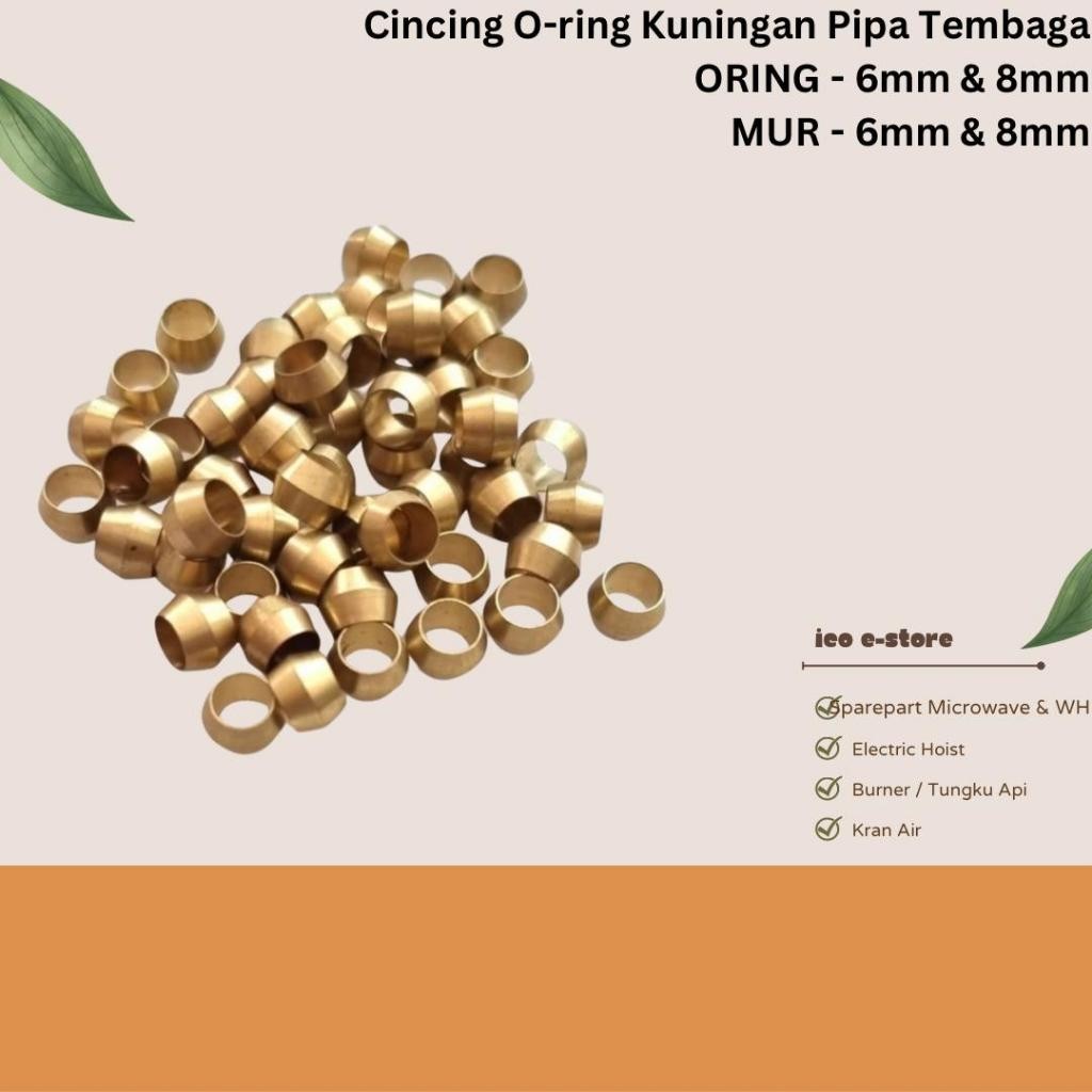 Cincin Oring Kuningan pipa tembaga 6mm / 8mm