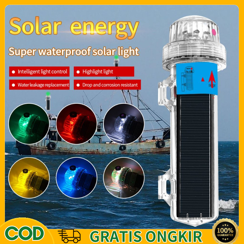 [COD] Lampu Torpedo Tenaga Surya Lampu Sinyal LED Tahan Air Lampu Kapal Memancing Tanda Peringatan K