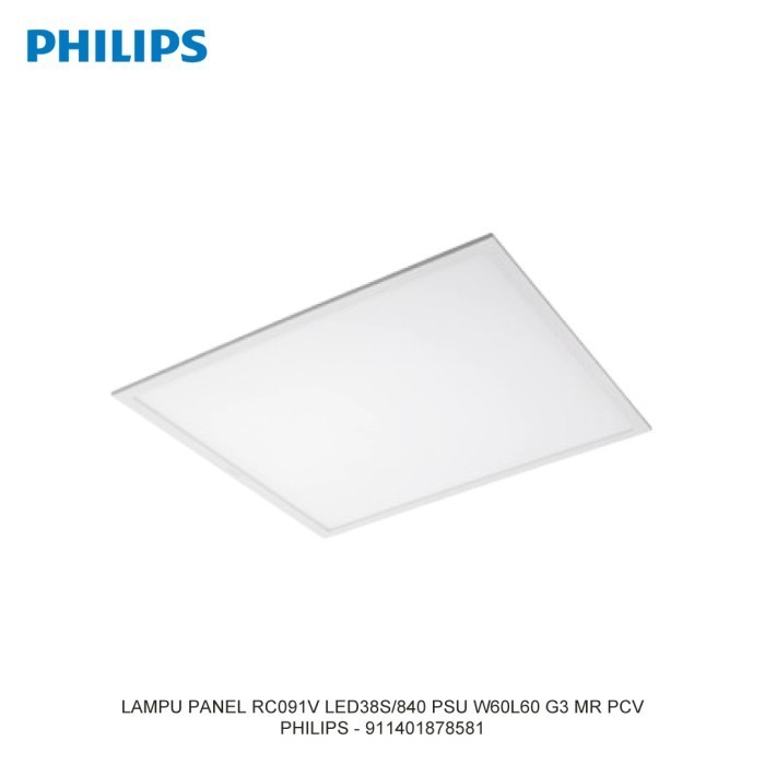 PHILIPS LAMPU PANEL RC091V LED38S/840 PSU W60L60 G3 MR PCV