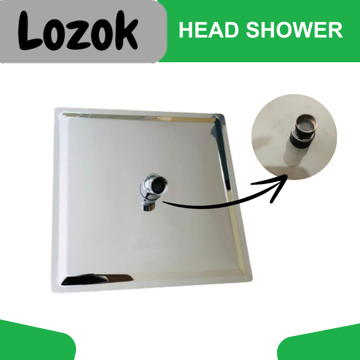 LOZOK Shower Gantung Dinding 12 Inch – Head Shower Kotak Stainless Silver Anti Karat  Aliran Deras