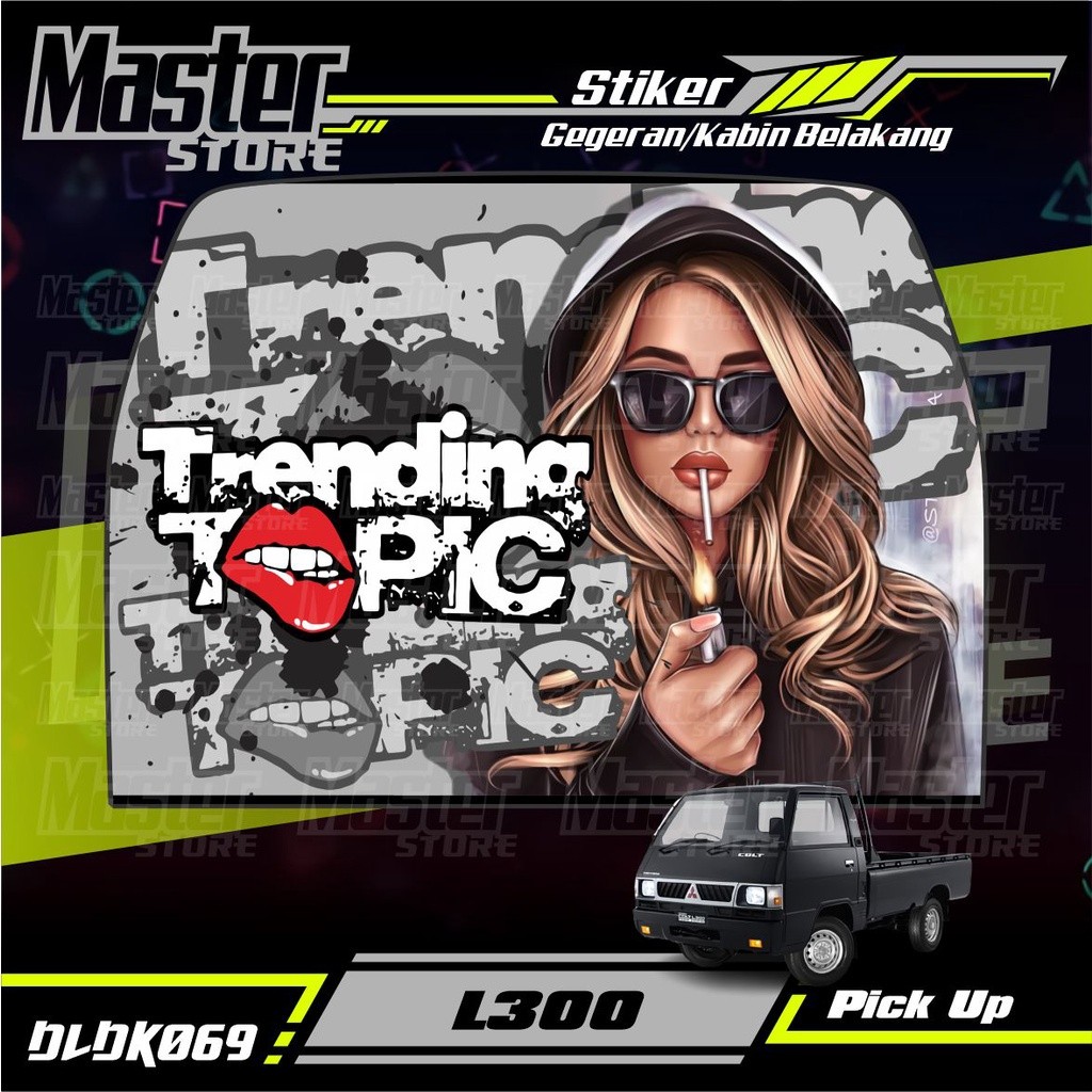 Stiker DecalGegeran / Kabin Belakang TRENDING TOPIC All Pick Up L300, FUTURA, T120SS, NEW CARRY, GRA