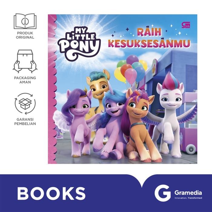 

SGAbook My Little Pony: Raih Kesuksesanmu (Make Your Mark)