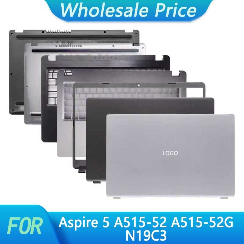 New For Acer Aspire 5 A515-52 A515-52G N19C3 Laptop LCD Back Cover Front Bezel Upper Palmrest Bottom