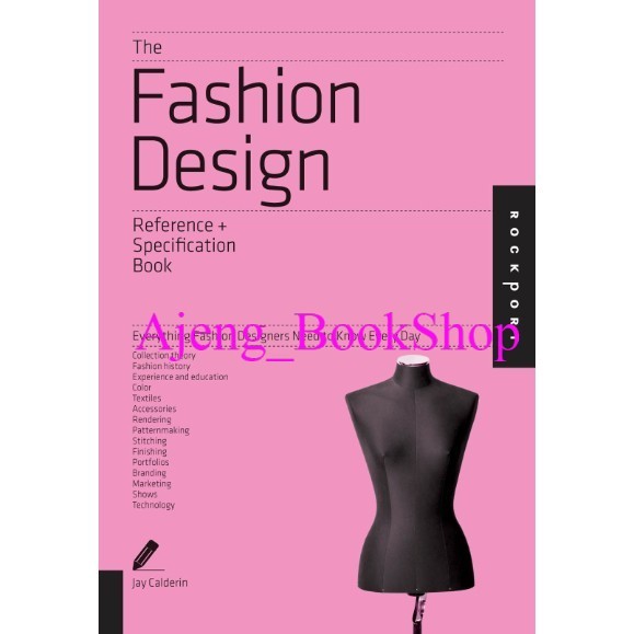 Menjahit & Fashion - The Fashion Design Reference & Specification Book: Everything