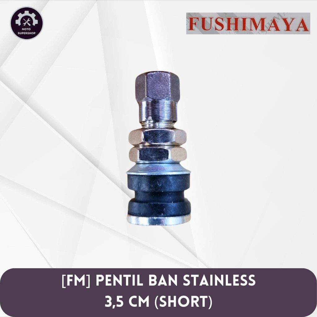 PENTIL BAN TUBELESS SHORT - STAINLESS STEEL 3,5 CM