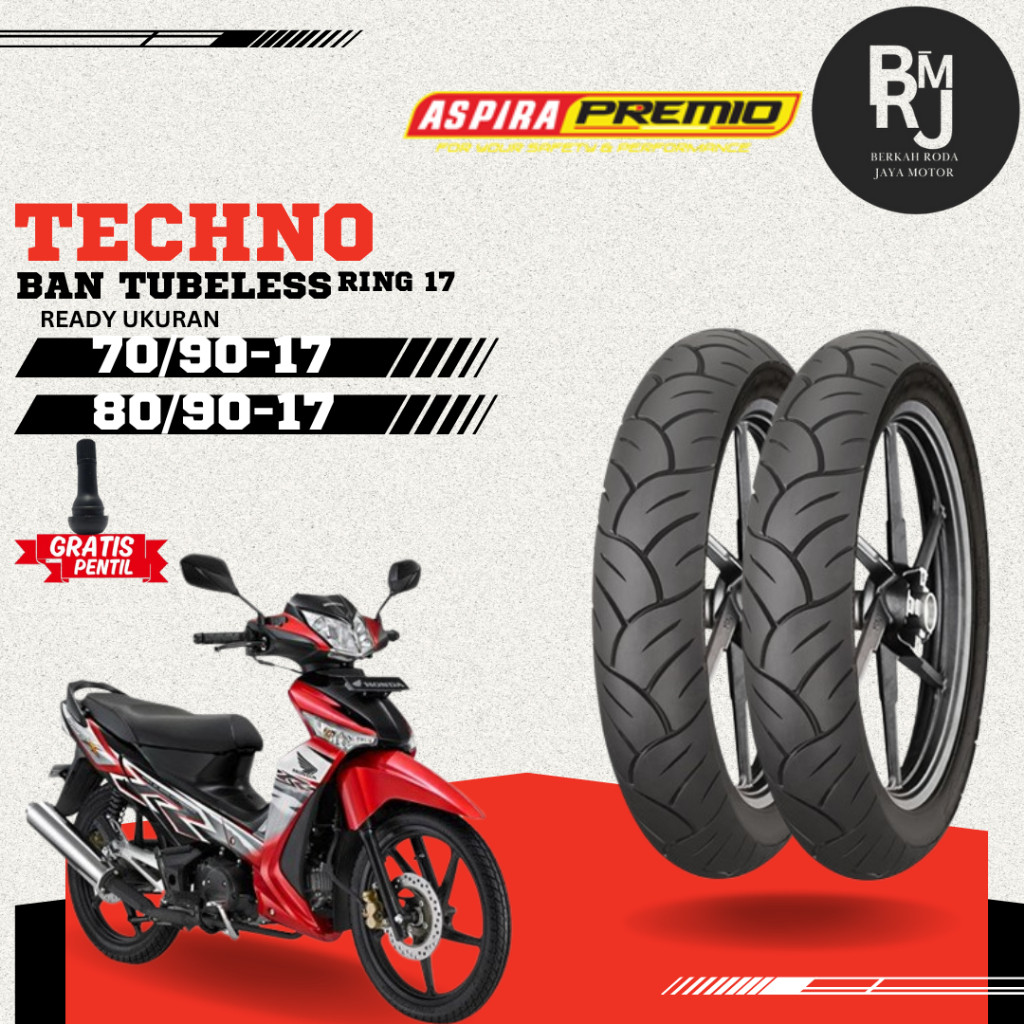 BAN MOTOR RING 17 70/90 80/90 ASPIRA MAXIO TECHNO TUBELESS SUPRA X 125 VEGA R JUPITER Z