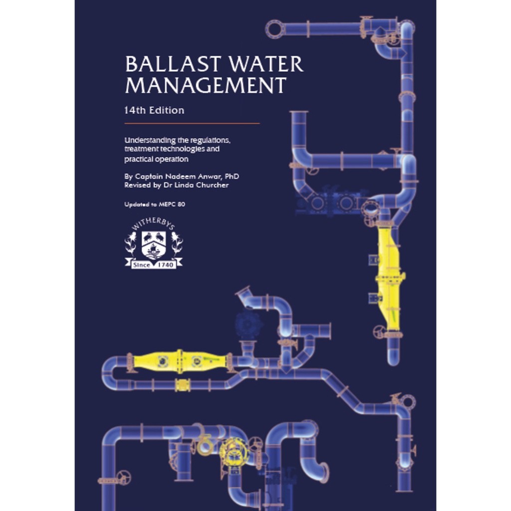 

Buku Perkapalan Ballast Water Management 14th Edition 2023 Witherby