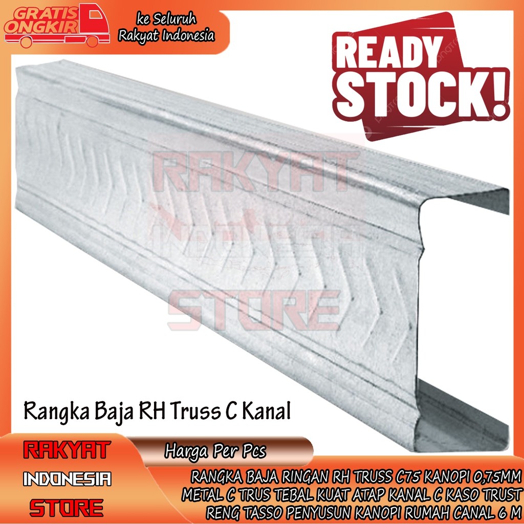 [Kargo] Rangka Baja Kanal C Kaso Trust Reng Ringan RH Truss C75 Kanopi 0,75mm Metal C Trus Tebal Kua