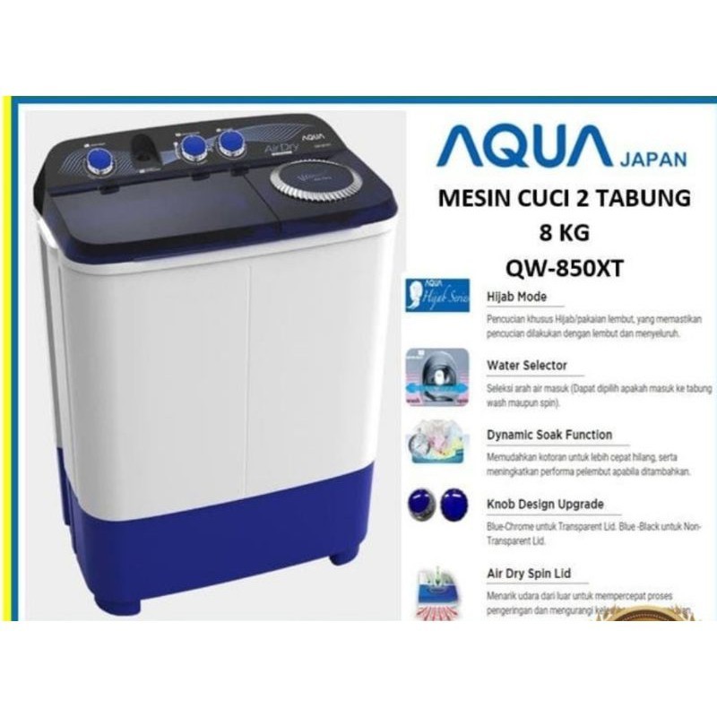 MESIN CUCI AQUA 8KG 850XT MESIN CUCI DAN PENGERING 2TABUNG