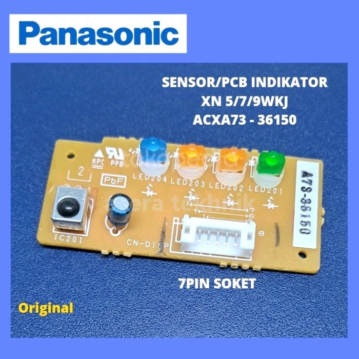 AJDpart SENSOR PCB INDIKATOR AC PANASONIC CS-XN 5/7/9WKJ ACXA73-36150 ORIGINAL ElectroPart