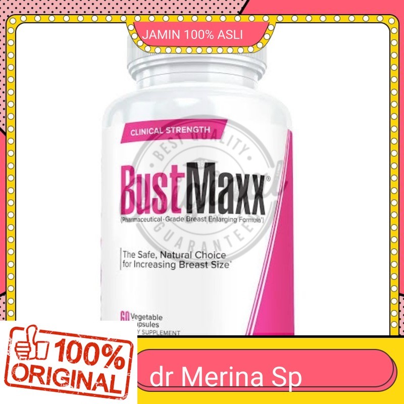 100% ASLI Bustmaxx Original Obat Pembesar Pengencang Payudara Hasil Cepat Bust Maxx Asli