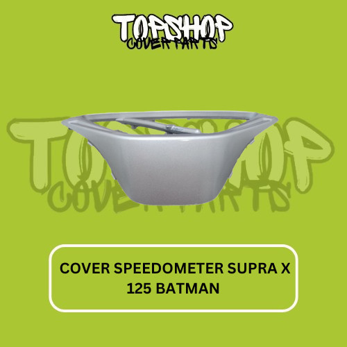 Win - Cover Speedometer Supra X 125  Batman 2007 2008 2009 Silver Batok