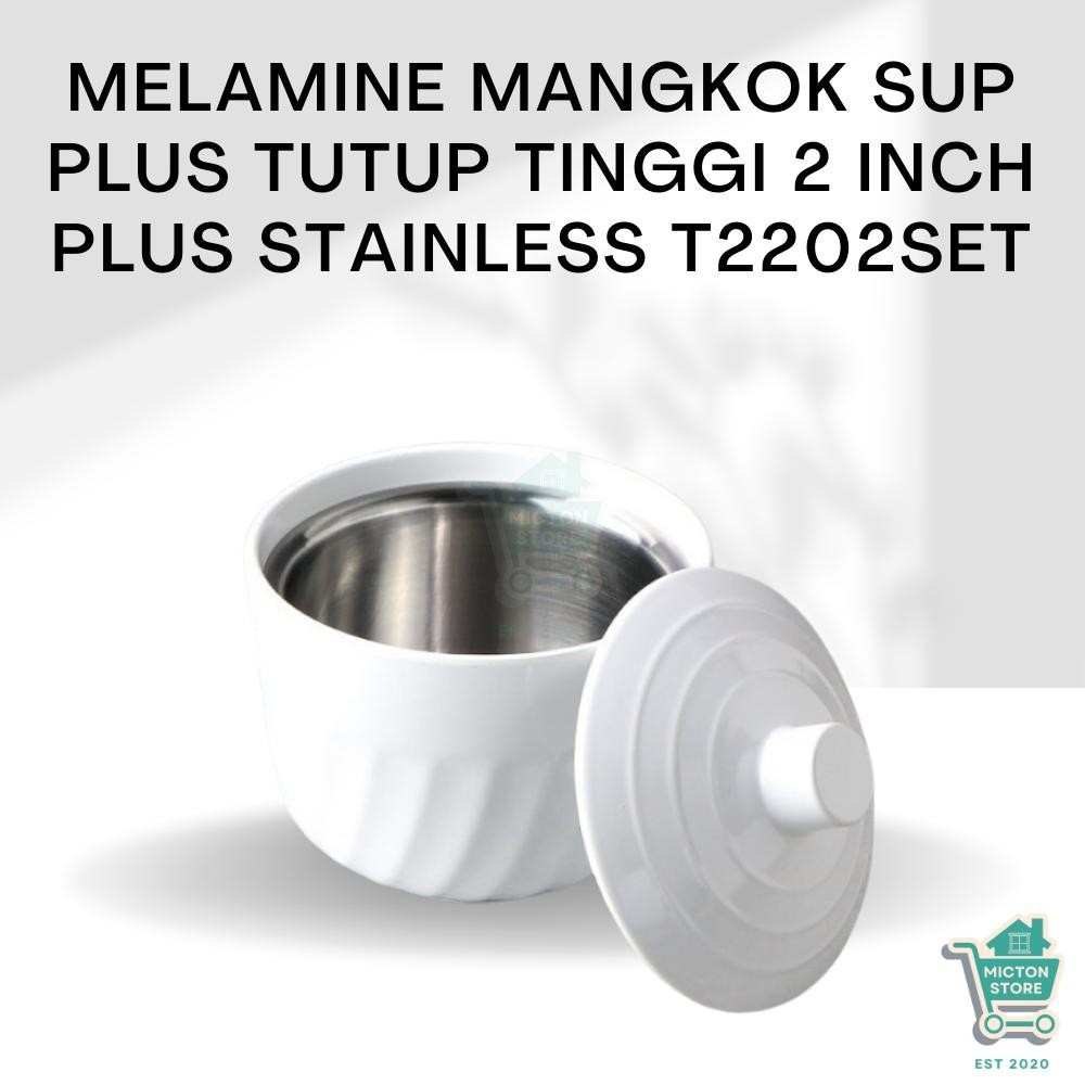 TOPTON Premium Melamine Mangkok Sup Plus Tutup Tinggi 2 inch Plus Stainless T2202SET Mangkok Sup Tut