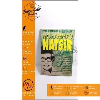 Pemikiran dan Perjuangan Mohammad Natsir